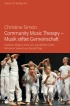Community Music Therapy – Musik stiftet Gemeinschaft